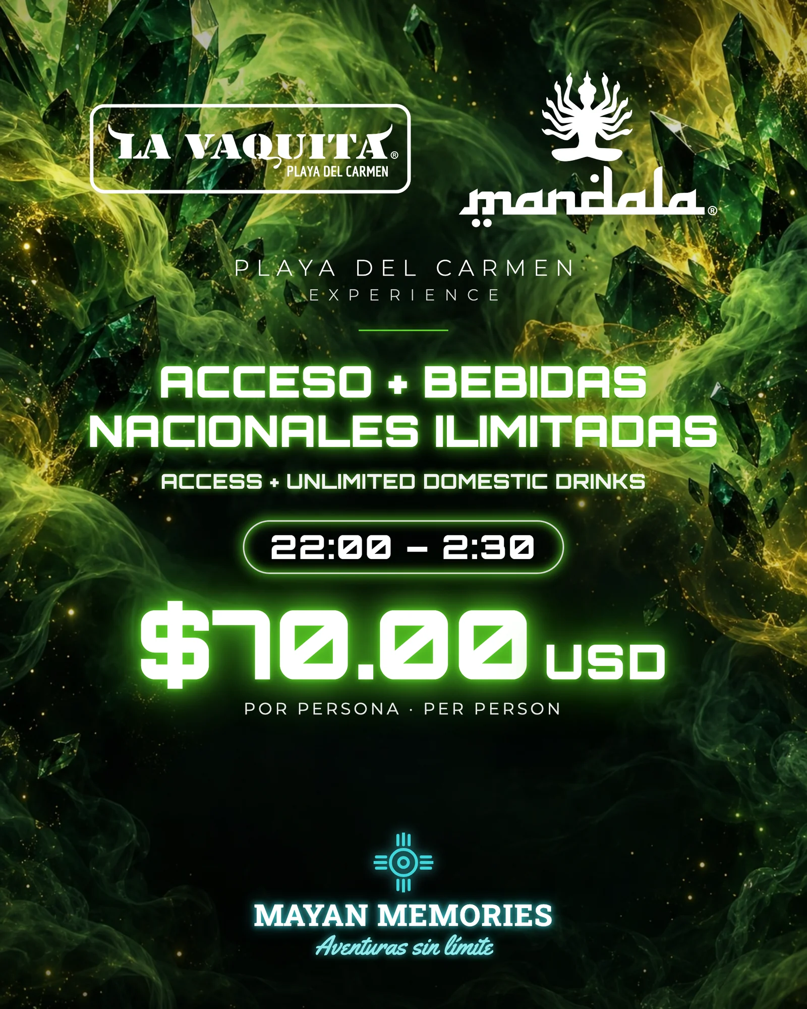 Open-bar flyer for La Vaquita and Mandala: entry and unlimited domestic drinks, 10 pm to 2:30 am, $70 USD per person